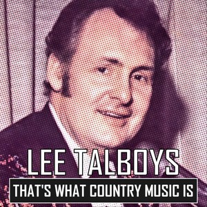 That's What Country Music Is