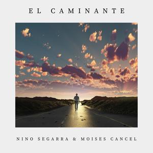 El Caminante(feat. Moises Cancel)