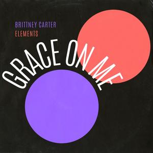 Grace on Me (Explicit)