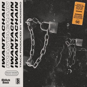 I Want a Chain(feat. Joule$) (Explicit)
