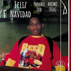 FELIZ NAVIDAD (feat. Poochie Zud & Animo Zud)