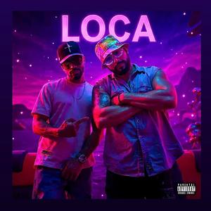 LOCA (feat. CaliDoso) (Explicit)