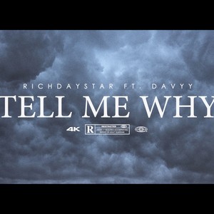 Tell me why (feat. Davyy) [Explicit]