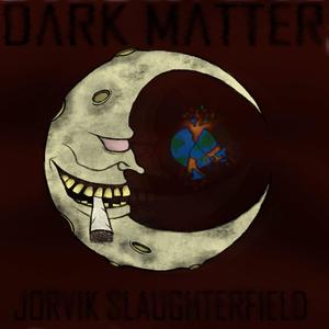 DARK MATTER (Explicit)