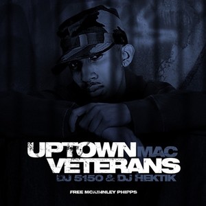 Uptown Veterans: Free McKinley Phipps (Explicit)