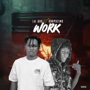 Work (feat. Horpyzino) [Explicit]