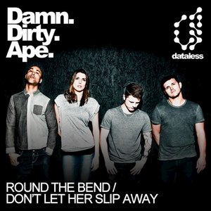 Round the Bend / Dont Let Her Slip Away