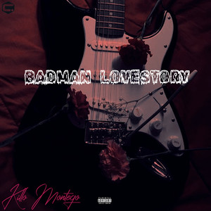 Badman Lovestory