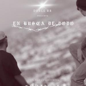 EN BUSCA DE TODO (feat. Ploverkidd) [Explicit]