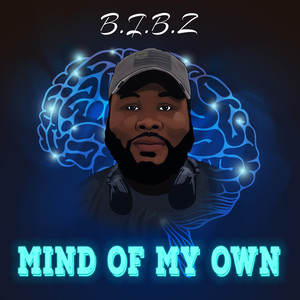 Mind of My Own (Explicit)