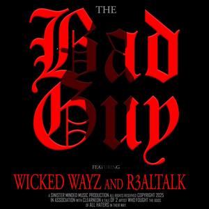 Bad Guy (feat. R3altalk)