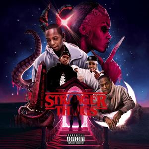 Stranger Things (feat. Savannah Hannah) (Explicit)