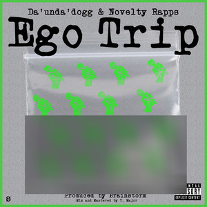 Ego Trip (Explicit)