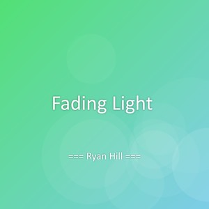 Fading Light
