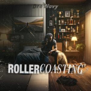 Rollercoasting (Explicit)