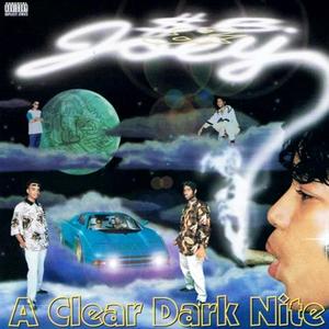 A Clear Dark Nite (Explicit)