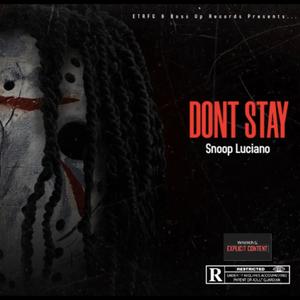 Dont Stay (Explicit)