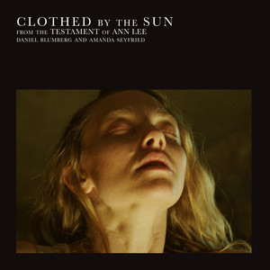 Daniel Blumberg - Clothed by the Sun