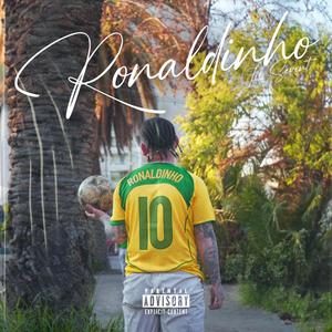 Ronaldinho (Explicit)