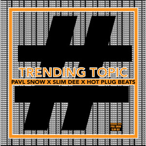 Trending Topic (Explicit)