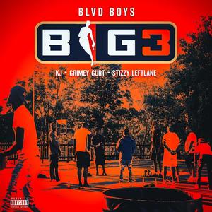 BIG 3 (feat. KJ.YB & Grimey Gurt) (Explicit)