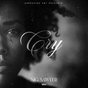 Cry (Explicit)