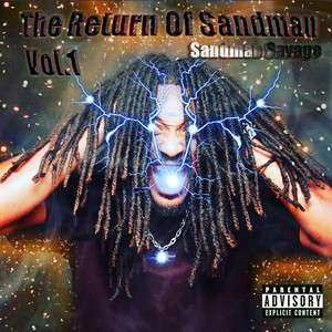 The Return Of Sandman Savage, Vol.1 (Remastered) [Explicit]