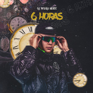 6 Horas (Explicit)