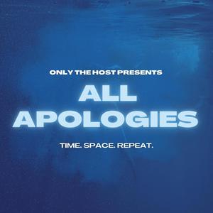 All Apologies (feat. Time. Space. Repeat.)