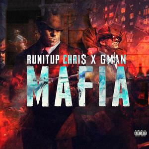 Mafia (feat. GMAN) (Explicit)