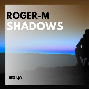Shadows (Extended Mix)