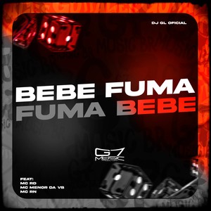 Bebe Fuma, Fuma Bebe (Explicit)