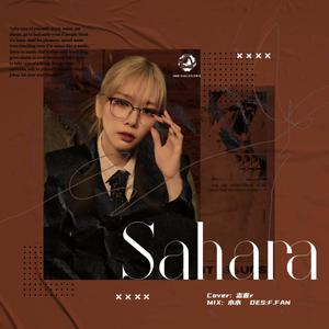 Sahara (绝美中文填词版)