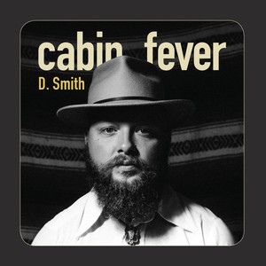 Cabin Fever (Explicit)