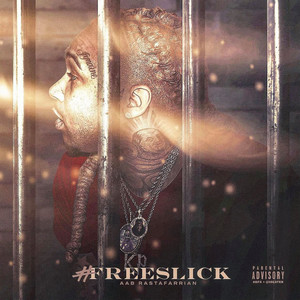 #FREESLICK (Explicit)