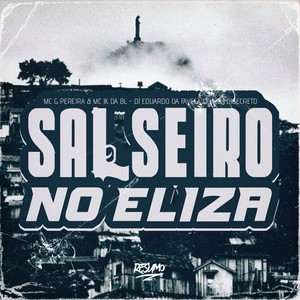 Salseiro No Eliza (Explicit)