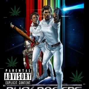 Buck Rogers **** (feat. Gangsta Mac & Shugg McNasty) [Explicit]