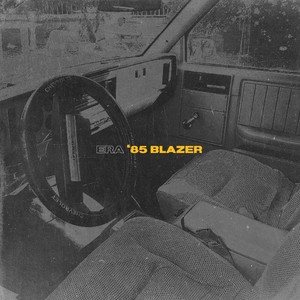 '85 Blazer (Explicit)