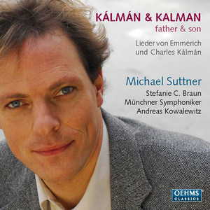 Vocal Music - Kalman, C.E. / Kalman, E. (Kalman and Kalman: Father and Son) [Suttner]