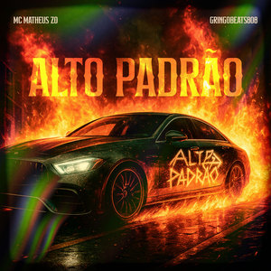 Alto Padrão (Explicit)