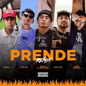 Prende (Remix) [Explicit]