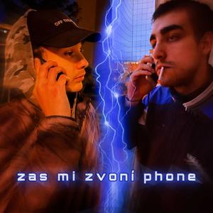 Zas mi zvoní phone (feat. Mesák) [Explicit]