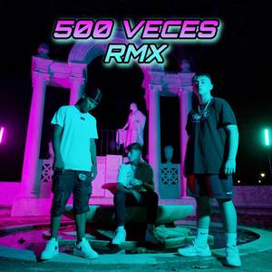 GORRIS - 500 VECES (Remix|Explicit)
