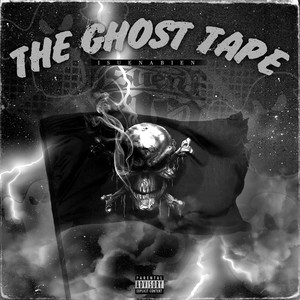 The Ghost Tape (Explicit)