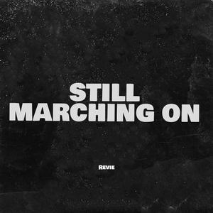 Still Marching On