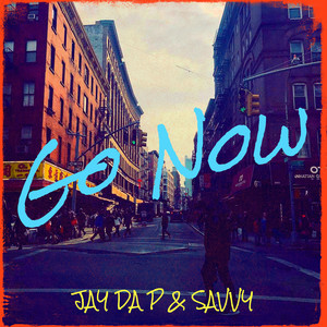 Go Now (Explicit)