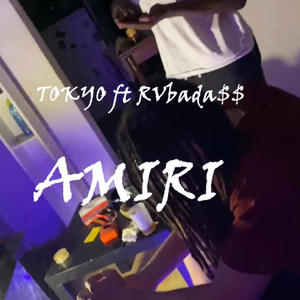 Amiri (feat. RVbada$$) [Explicit]