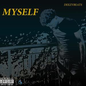 Myself (Explicit)