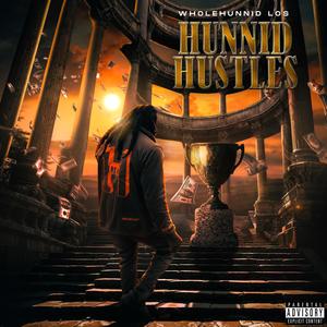 Hunnid Hustles (Explicit)
