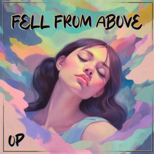 Fell From Above